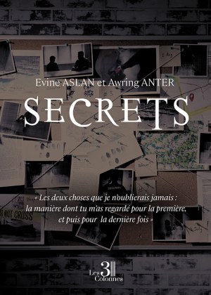 ASLAN EVINE et ANTER AWRING - Secrets