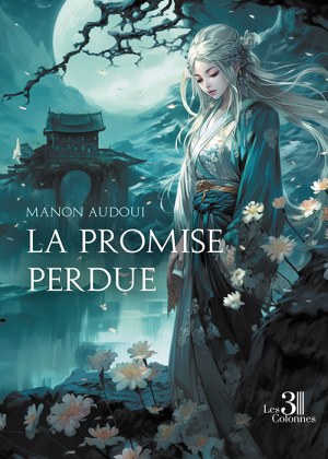 AUDOUI MANON - La promise perdue