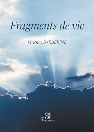 BARBERINE VIVIENNE - Fragments de vie