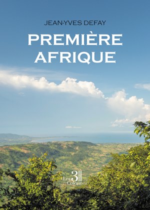 DEFAY JEAN-YVES - Première Afrique