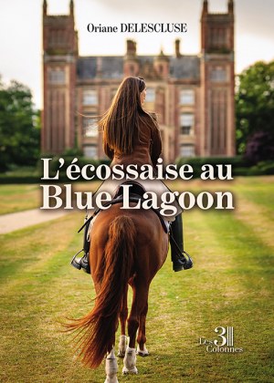 DELESCLUSE ORIANE - L'écossaise au Blue Lagoon