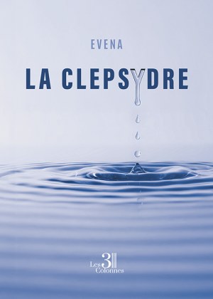 Evena  - La clepsydre