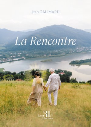 GALIMARD JEAN - La Rencontre