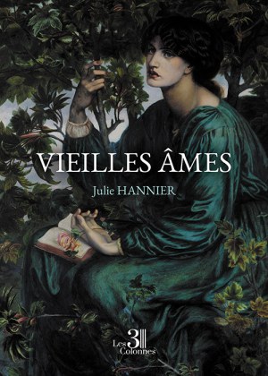 HANNIER JULIE - Vieilles âmes