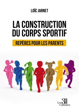 JARNET LOIC - La construction du corps sportif