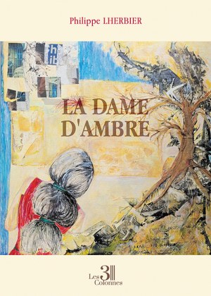 LHERBIER PHILIPPE - La dame d'ambre