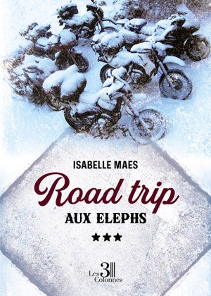 MAES ISABELLE - Road trip aux Elephs