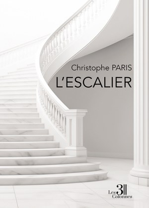 PARIS CHRISTOPHE - L'escalier