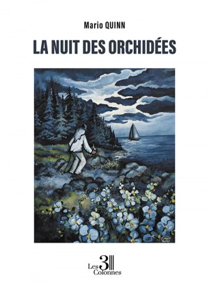 QUINN MARIO - La nuit des orchidées